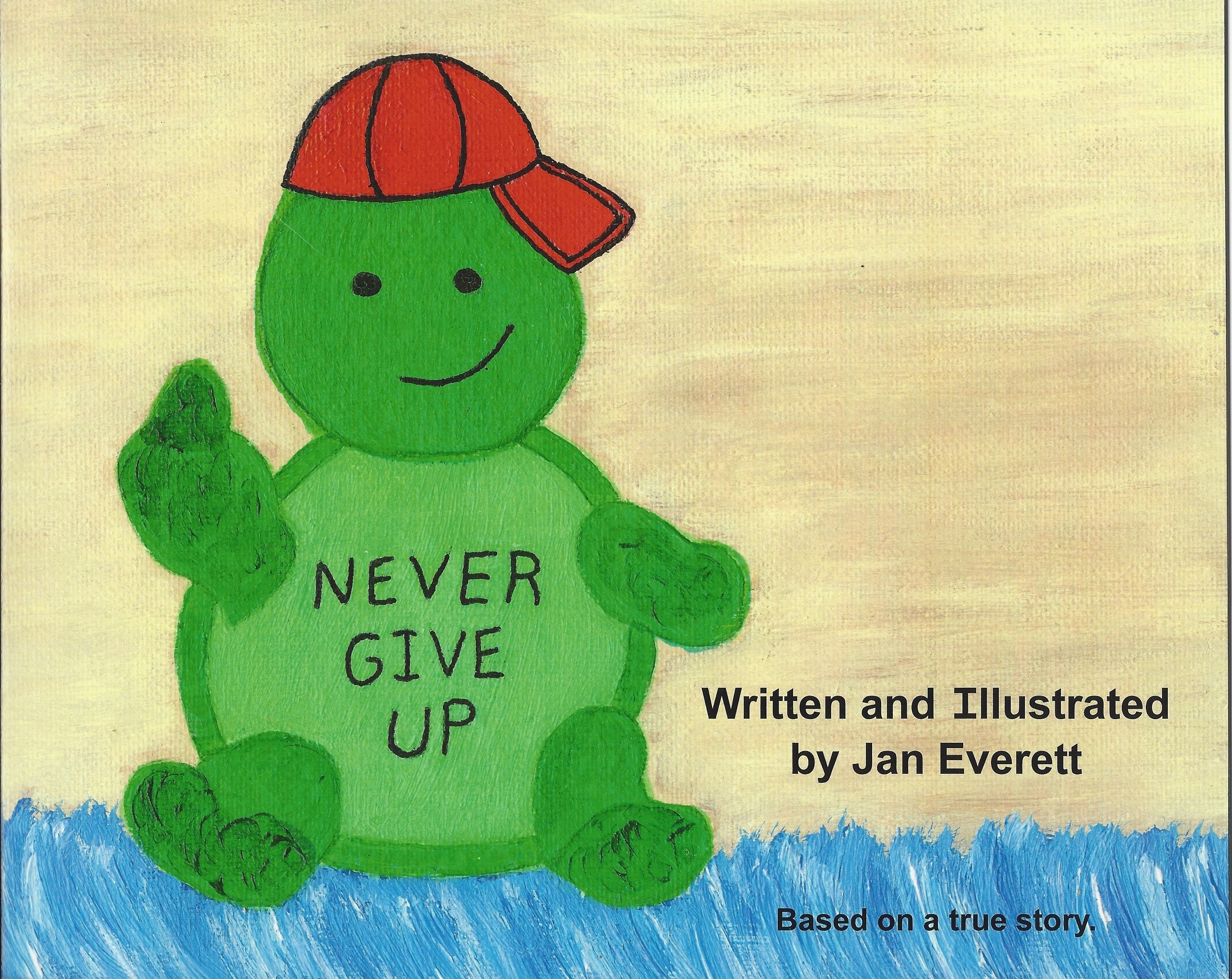Never Give Up! Ojibwaa and English. A children's book